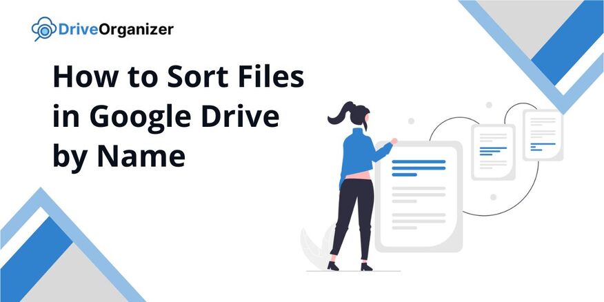 sort files in Google Drive by name