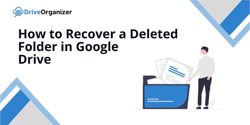 how to recover deleted folder in google drive